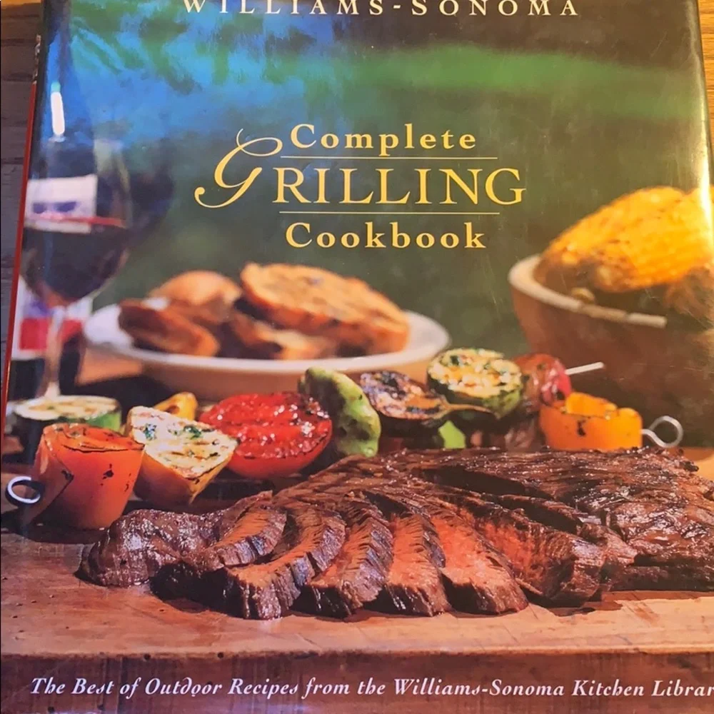 Williams Sonoma Complete Grilling Cookbook